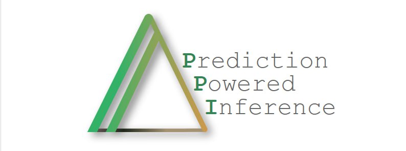 Prediction-powered inference (PPI) 是使用机器学习进行统计严谨的科学发现的框架