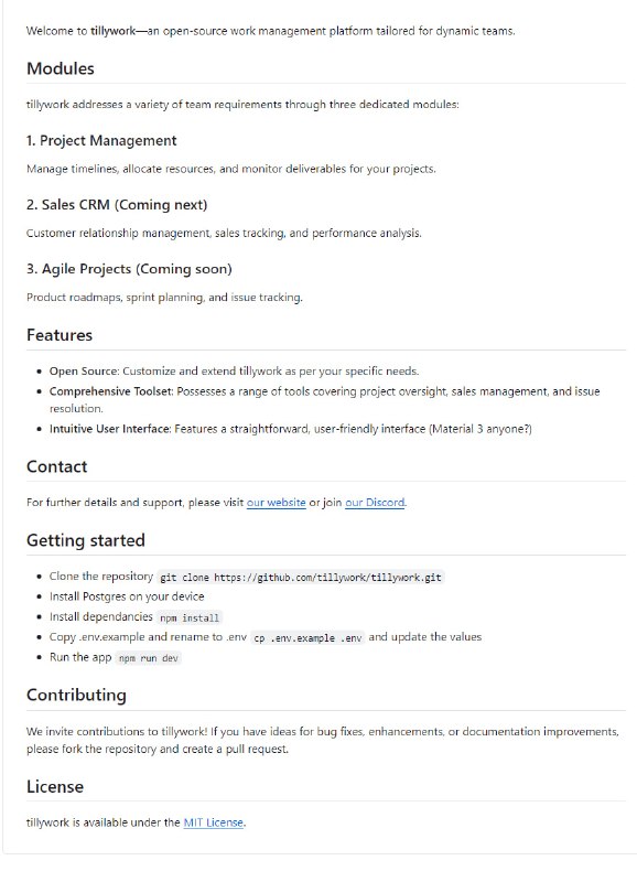tillywork - 开源工作管理平台：为动态团队量身定制的开源工作管理平台，提供项目管理、销售CRM（即将推出）、敏捷项目（即将推出）等模块，支持自定义和扩展，具有全面的工具集和直观的用户界面