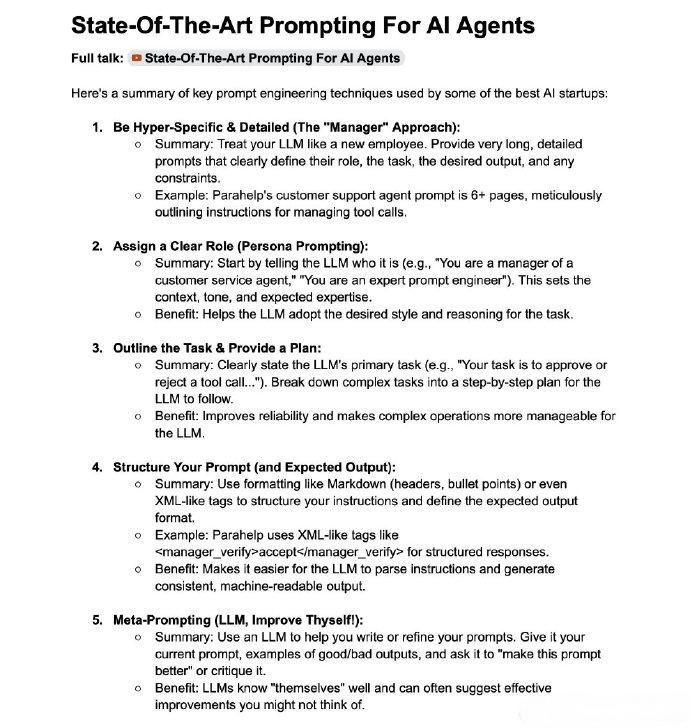 AI Agent提示词设计（Prompting）的关键技术：提供超具体和详细的指令，明确角色、任务和输出格式；通过角色设定和任务分解增强LLM的表现；使用结构化提示（如Markdown或XML）定义输入输出；让LLM自我优化提示；提供少样本或上下文学习示例；设计动态提示生成更专业输出；设置“逃生机制”以应对未知情况；要求LLM提供调试信息以改进提示；重视测试用例评估提示效果；根据模型特性和需求调整提示风格