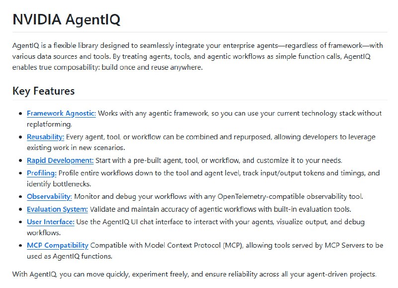 NVIDIA AgentIQ：高效连接和优化AI Agent团队的开源工具包 | #工具框架无关性，兼容任何Agent框架；高复用性，Agent、工具和工作流可无缝组合；快速开发，预建Agent和工具可灵活定制