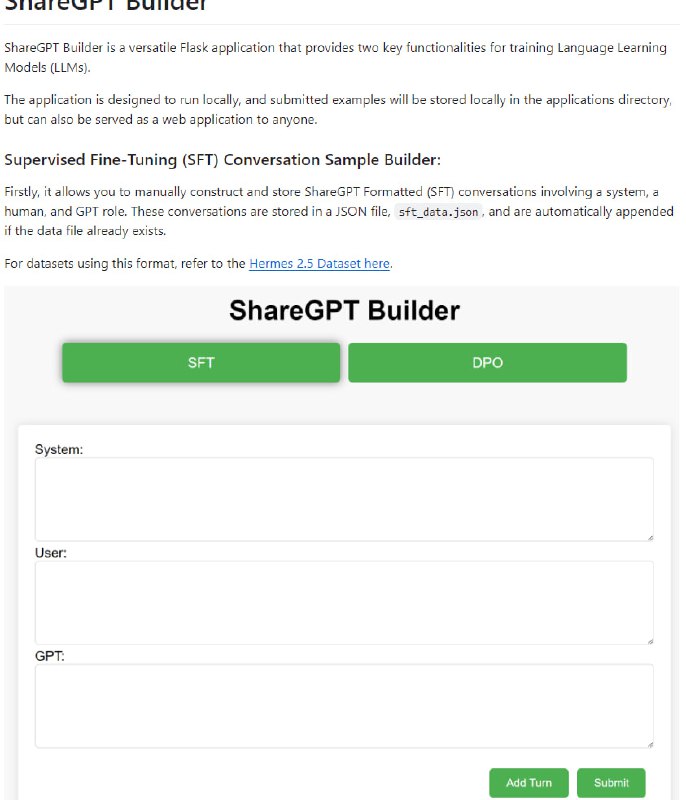 ShareGPT Builder：一个功能强大的 Flask 应用，用于创建和存储 ChatGPT 模型的训练样本，允许手动创建和存储 SFT 格式的聊天对话，并自动将其添加到 JSON 文件中，以便其他模型可访问