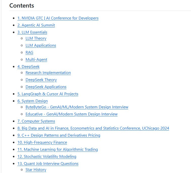 AI-LLM-ML-CS-Quant-Review：AI、LLM、机器学习、计算机科学与量化金融的深度趋势汇总，覆盖技术前沿与实操细节：• 2025 NVIDIA GTC 与 Agentic AI Summit 全面技术与产业洞察  • LLM 核心理论与应用，包含 DeepSeek 高性能多模态融合技术  • LangGraph、Cursor 等前沿 AI 项目实战与架构解析  • 系统设计面试指南，覆盖 GenAI、机器学习及现代系统设计  • 计算机底层架构与大数据、AI 在金融计量经济学中的应用  • 高频金融、衍生品定价与算法交易机器学习实战资源  • 丰富的中文笔记、源码及课程视频，助力理论到实践无缝连接  • 量化面试题库与风险管理方法论，搭建全方位专业知识体系  这不仅是一份资料汇编，更是建立跨领域 AI 与量化金融深度理解的桥梁，适合研究者、开发者与金融工程师长期参考