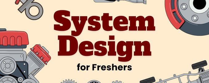 2026届应届生系统设计路线图：8周从零到面试就绪 | 文章系统设计正在成为区分工程师和程序员的分水岭