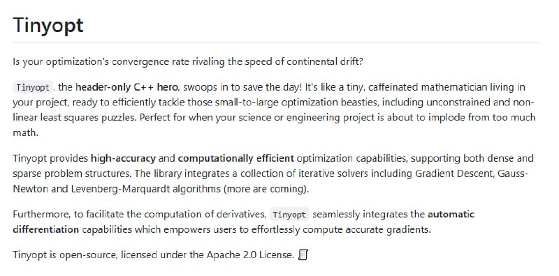 Tinyopt：一个超快的优化库，能让你的优化问题瞬间加速高效的Accumulation函数，减少内存使用，速度飞快；支持自动微分，无需手动计算梯度；提供多种迭代求解器，包括梯度下降、高斯-牛顿和莱文贝格-马夸特算法
