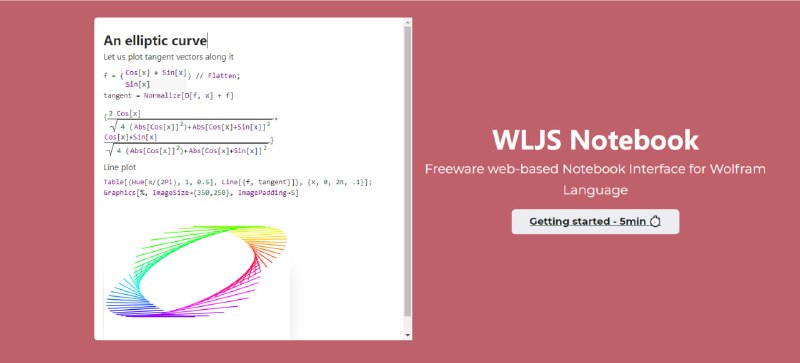 WLJS Notebook – 用于 Wolfram 语言的基于网络的开源笔记本界面