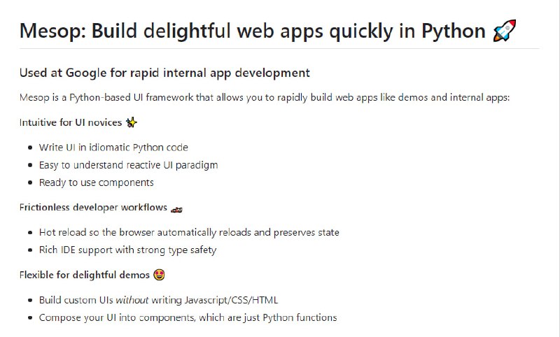基于Python的快速Web应用开发框架，适用于构建演示和内部应用，提供直观的UI编写方式和丰富的组件库，支持热重载和IDE集成Mesop | #框架