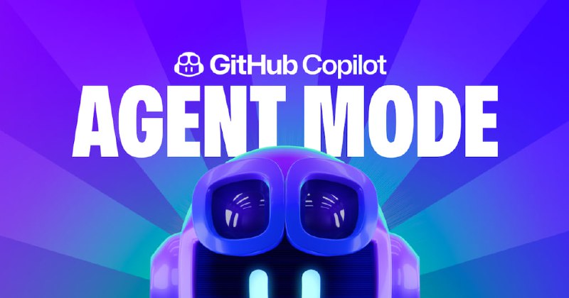 GitHub Copilot 新增“Agent模式”，自动修复代码错误，效率提升高达30%；Copilot Edits正式上线，支持多文件编辑，节省50%代码修改时间；首次引入“Project Padawan”，直接生成测试代码，助力开发者聚焦核心任务 | link